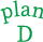 Plan D